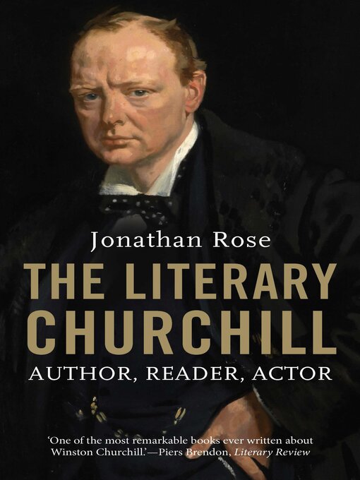 Title details for The Literary Churchill by Jonathan Rose - Available
